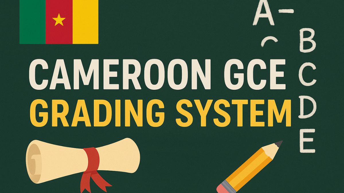 Cameroon GCE Grading